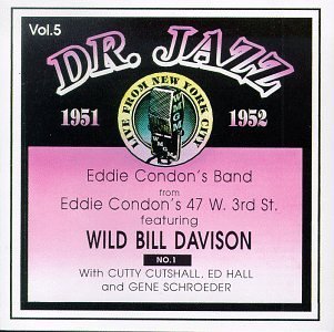Eddie & Condon Band/Vol. 5-Dr. Jazz 1951-52@Import-Dnk@Dr. Jazz 1951-52